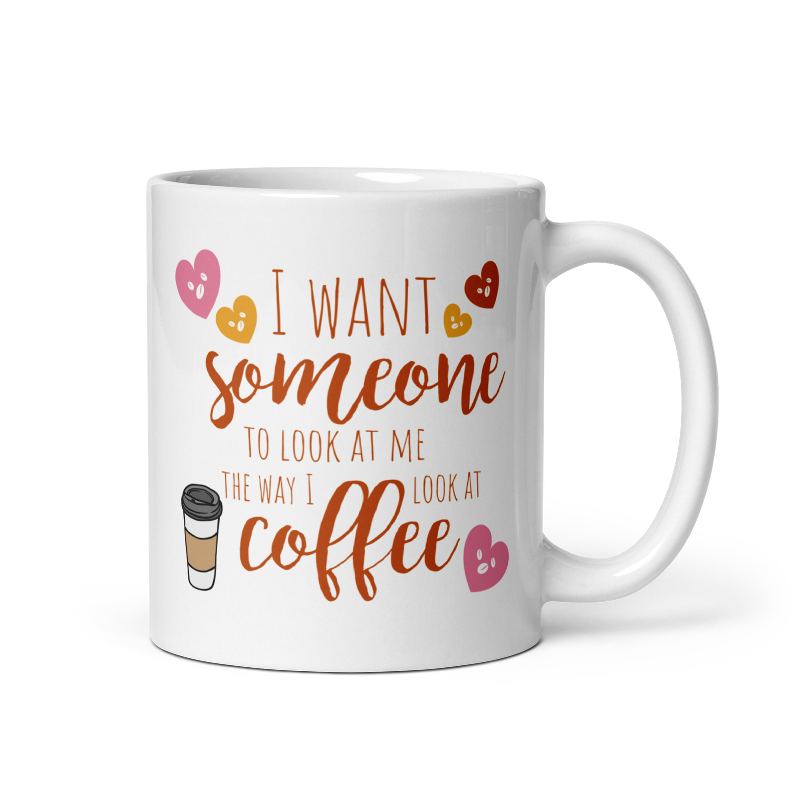 Funny text on coffee white mug - Ceramic mug - 11 oz