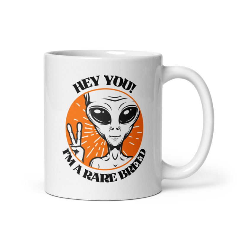 White glossy ceramic coffee mug with funny text and alien picture - handle on right view - 11 oz