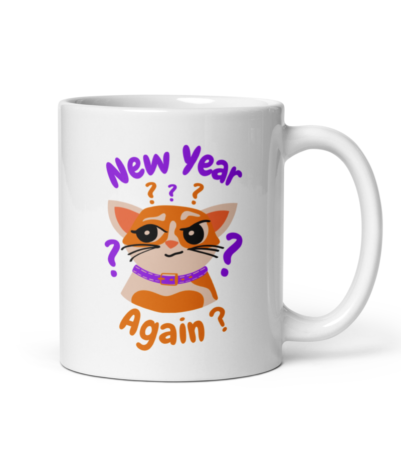 New Year Cat Mug - White ceramic coffee mug - Handle on right - 11 oz